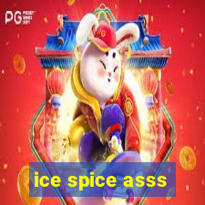 ice spice asss